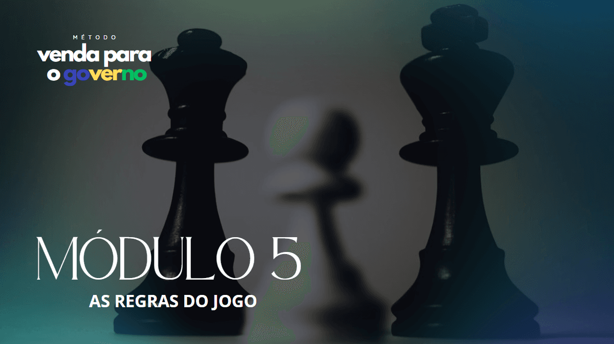 Módulo 05 — As Regras do Jogo